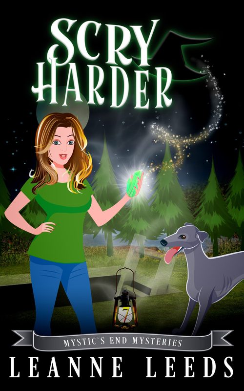 Scry Harder - Mystic's End Mysteries Book 7