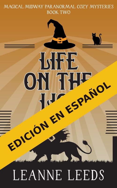 Vida sobre el León - Magical Midway Libro 2