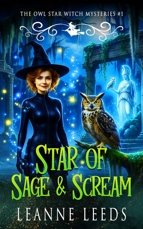Star of Sage & Scream - The Owl Star Witch Mysteries Book 1
