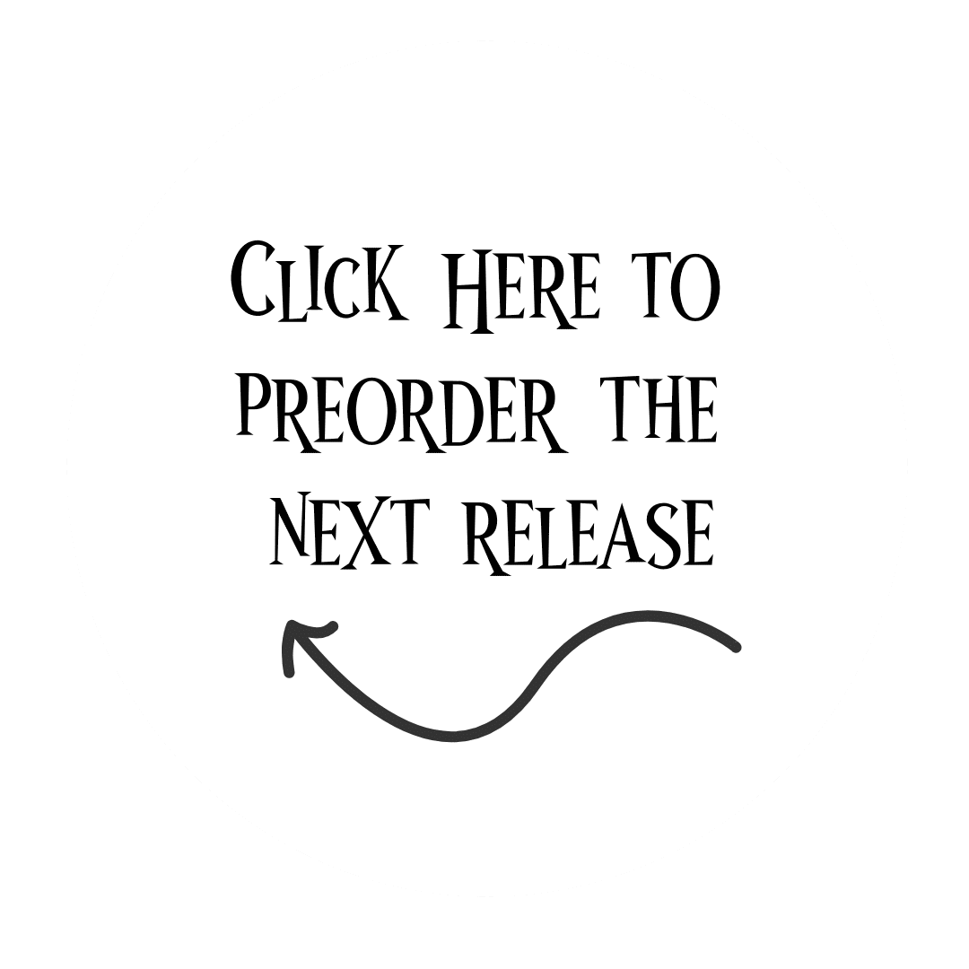 Click here to Preorder the next Release
