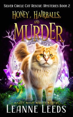 Honey, Hairballs, and Murder