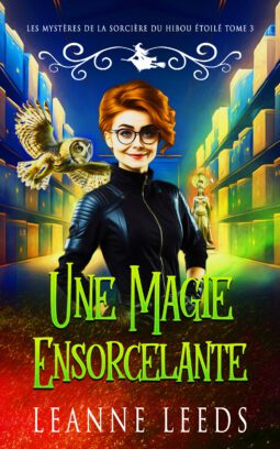 Une Magie Ensorcelante