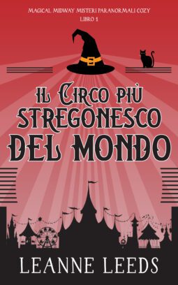 Il Circo più Stregonesco del Mondo