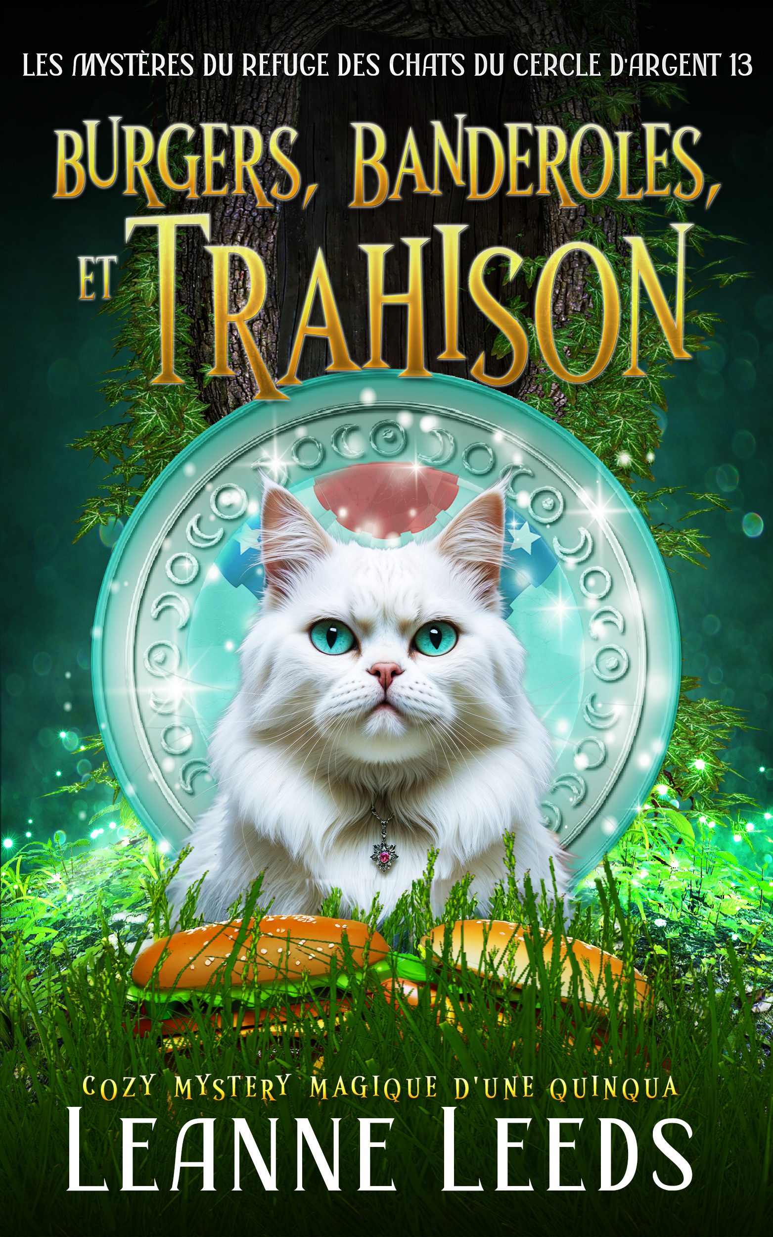 Burgers, Banderoles et Trahison