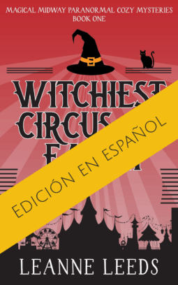 El circo más embrujado del mundo (Midway Mágico: Misterios Paranormales Acogedores nº 1)