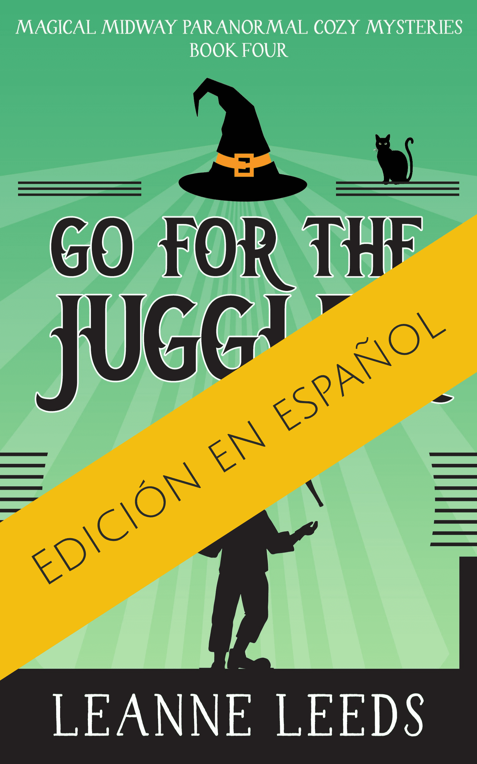 Ve por el Malabarista (Midway Mágico: Misterios Paranormales Acogedores nº 4)