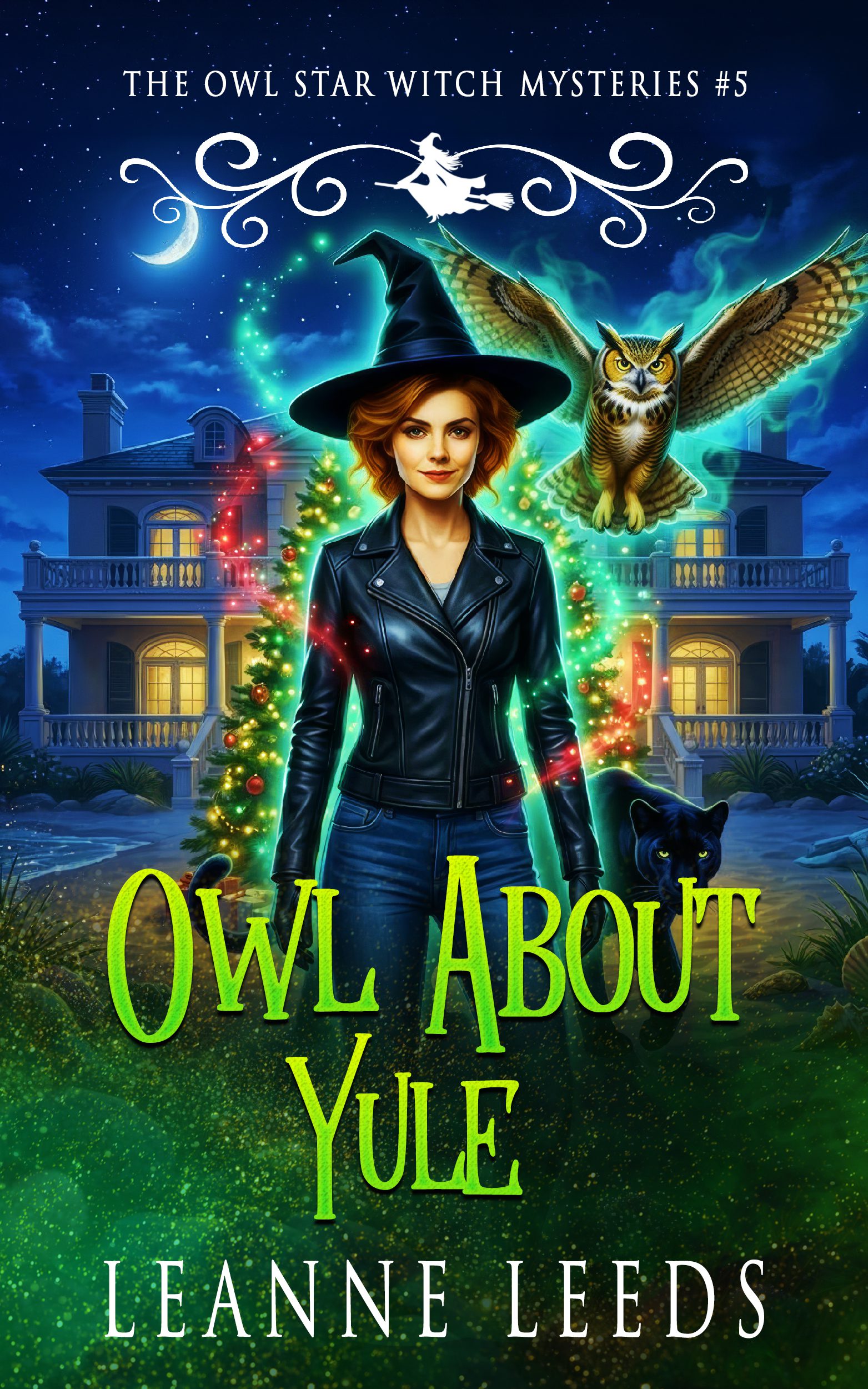 Book cover for 'Owl About Yule' by Leanne Leeds. An illustrated woman with dark hair stands on a snowy beach at night in front of a grand coastal mansion. She is accompanied by a small brown owl and a large, sleek black panther.